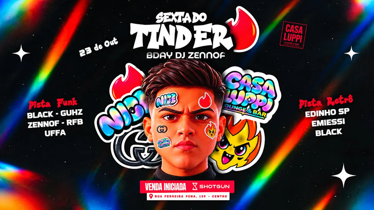 Sexta Do Tinder - B’Day Zennof