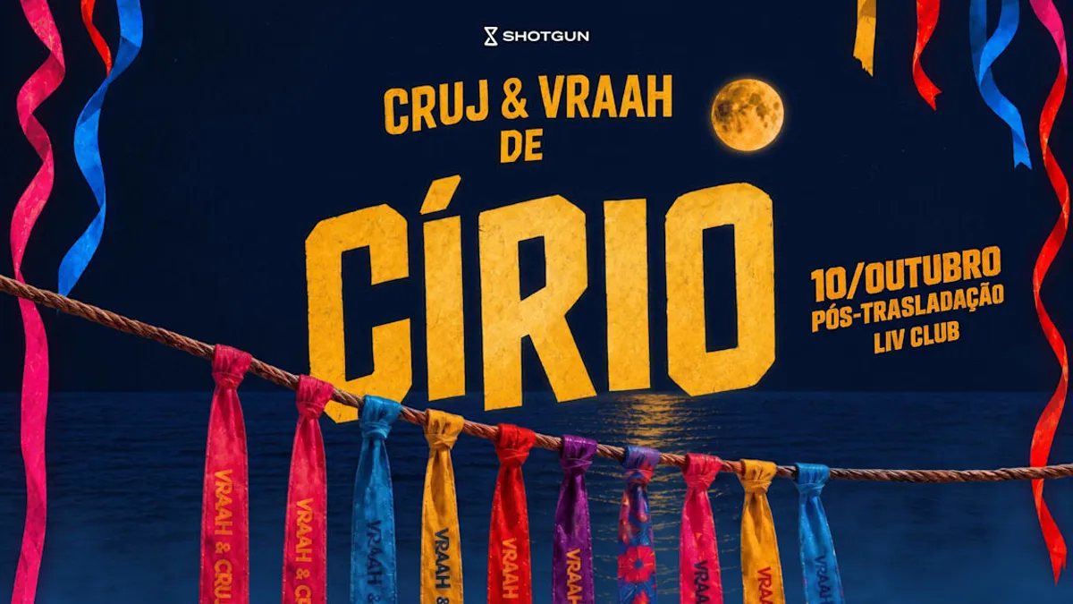 Cruj & Vraah De Círio 2026