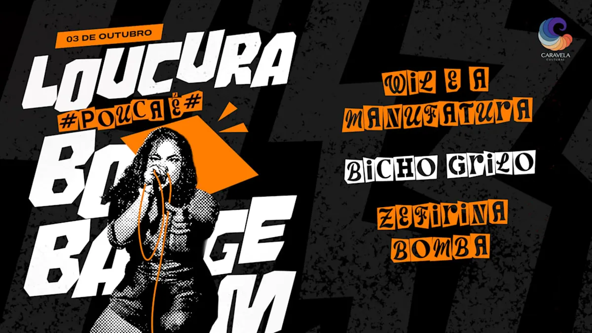 Loucura Pouca É Bobagem 5° Edição