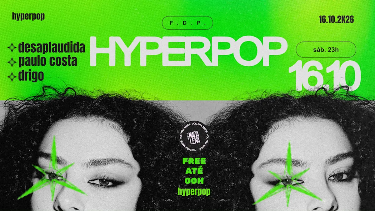 Hyperpop | Sexta | Outubro