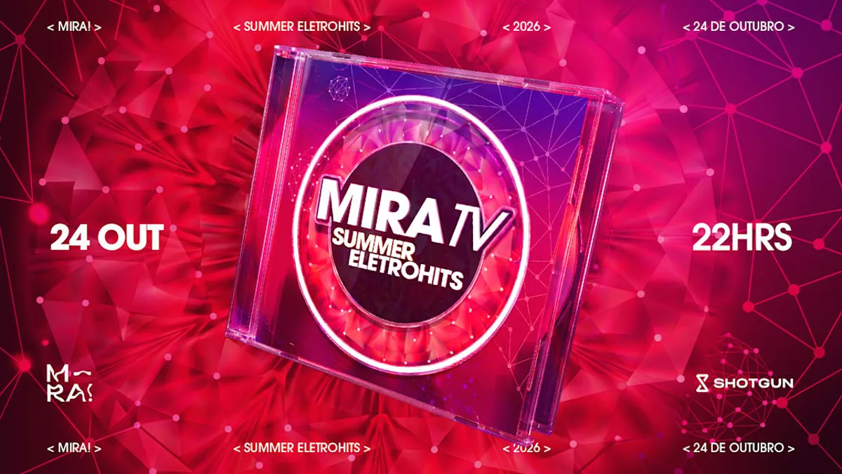 Mira Summer Eletrohits | 24/10 - 22h