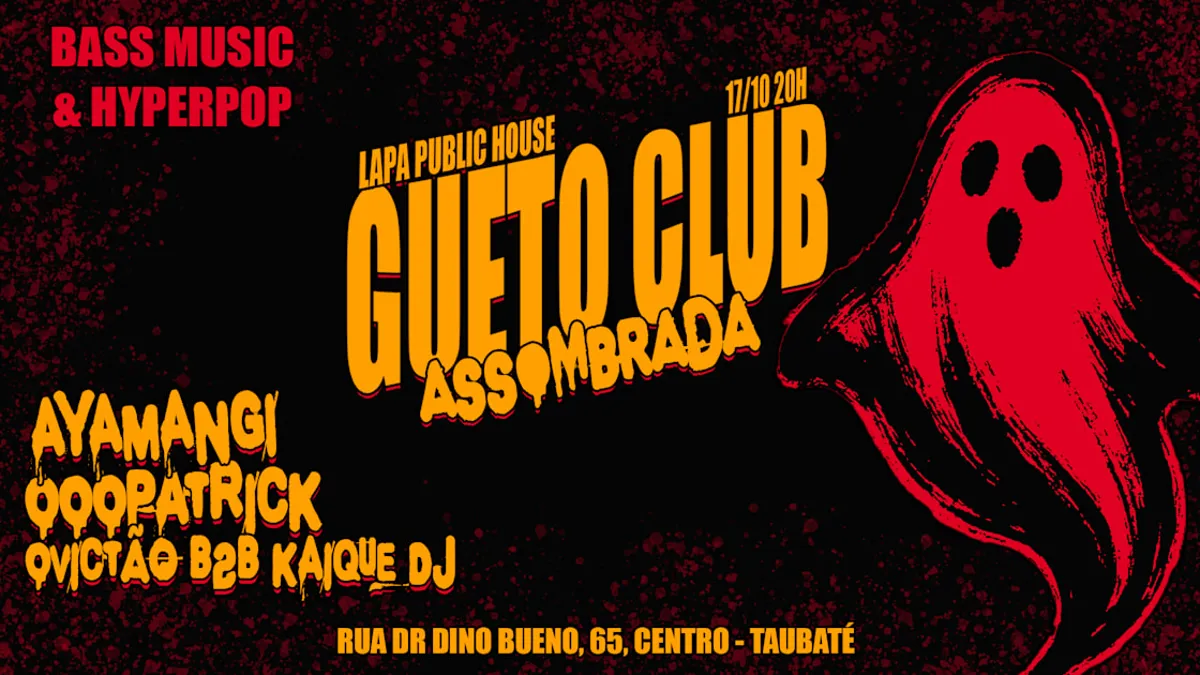 Gueto Club Assombrada