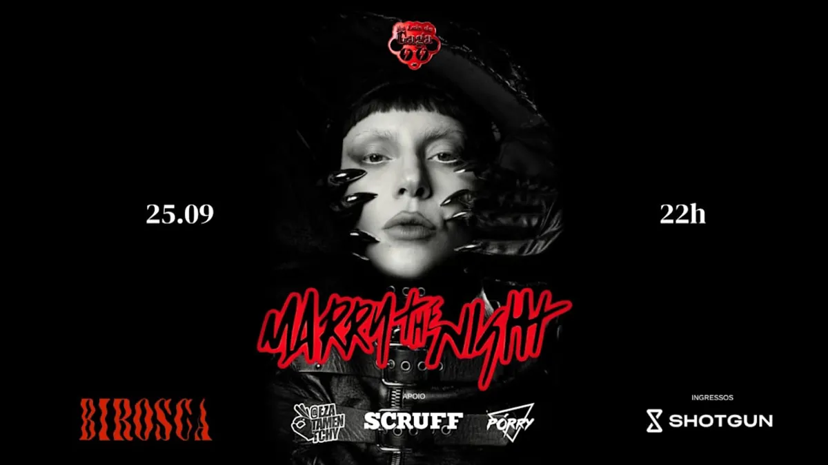 25/09: As Leis De Gaga - Marry The Night